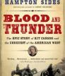 Blood and Thunder: The Epic Story of Kit Carson and the Conquest of the American West<br />photo credit: barnesandnoble.com