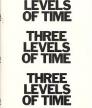 Three Levels of Time<br />photo credit: amazon.com