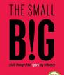 The Small Big<br />photo credit: Goodreads