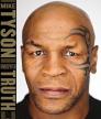 Mike Tyson the Undisputed Truth<br />photo credit: Goodreads